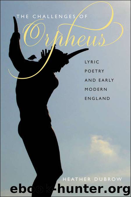 The Challenges of Orpheus by Heather Dubrow
