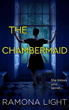 The Chambermaid: A Chilling Mystery Thriller by Ramona Light