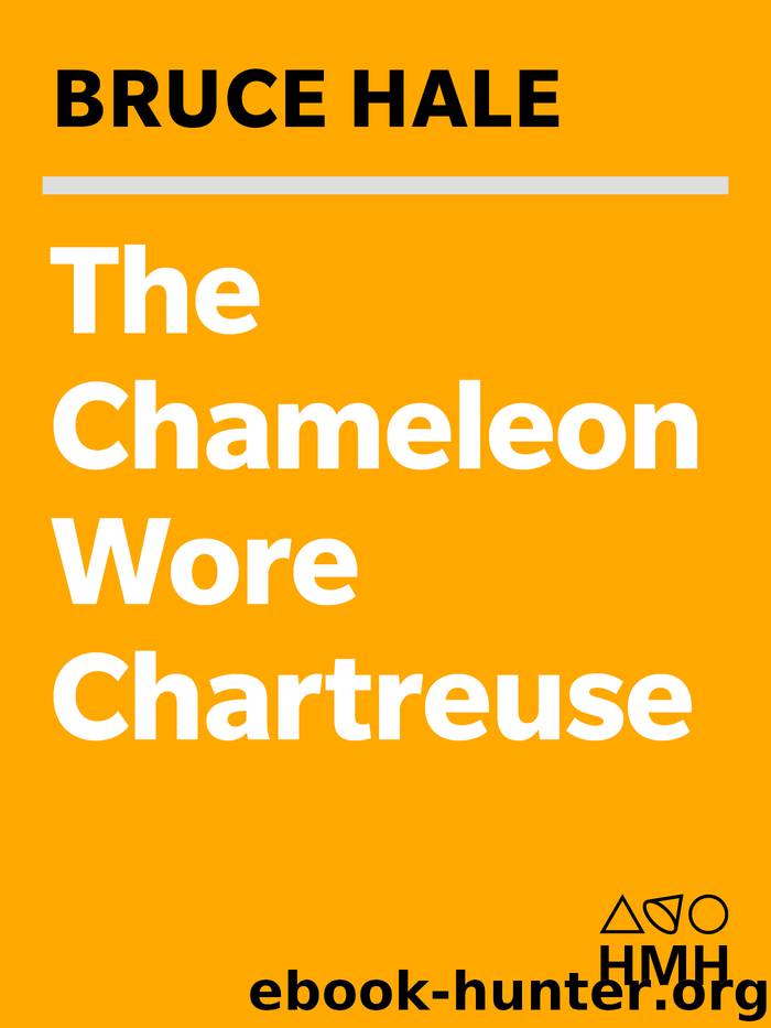 The Chameleon Wore Chartreuse by Bruce Hale