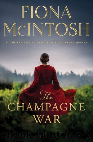 The Champagne War by Fiona McIntosh