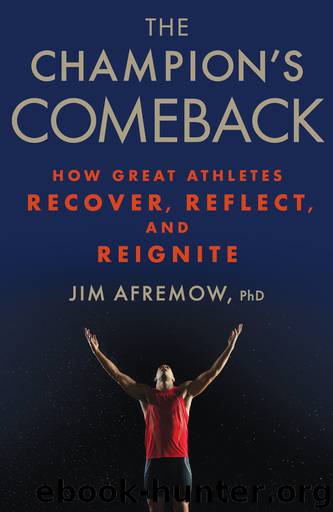 The Champion's Comeback by Jim Afremow