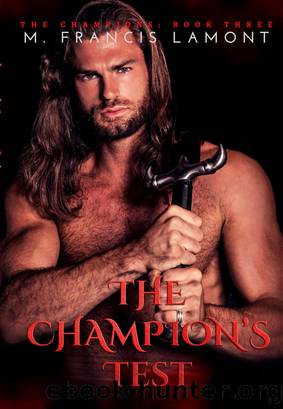The Champion's Test by M.Francis Lamont
