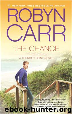 The Chance by Robyn Carr