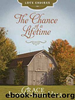 The Chance of a Lifetime by Grace Livingston Hill