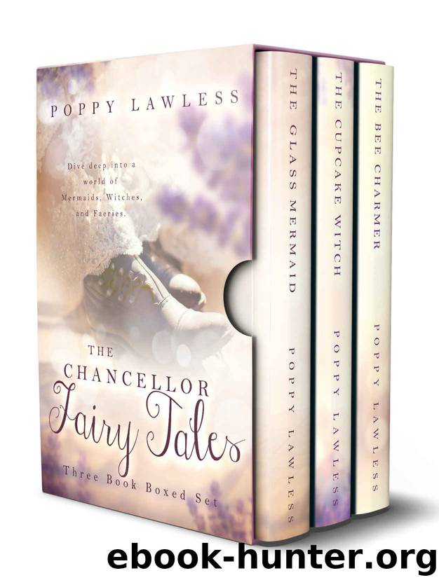 The Chancellor Fairy Tales Boxed Set: Books 1-3 by Poppy Lawless
