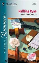 The Chandler Request 03 - Raffling Ryan by Kasey Michaels