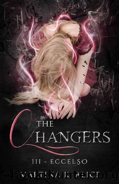 The Changers - Eccelso (Italian Edition) by Martina Koaluch Alice