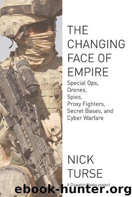 The Changing Face of Empire by Nick Turse