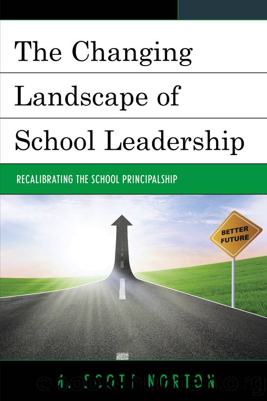 The Changing Landscape of School Leadership by Norton M. Scott;