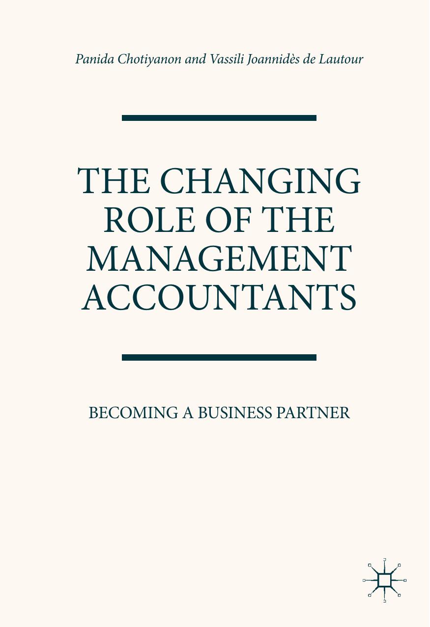 The Changing Role of the Management Accountants: Becoming a Business Partner (Repost) by Unknow