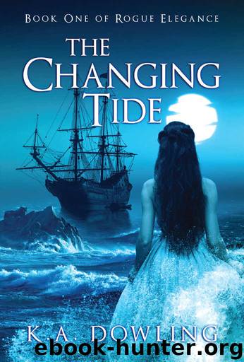 The Changing Tide by K. A. Dowling