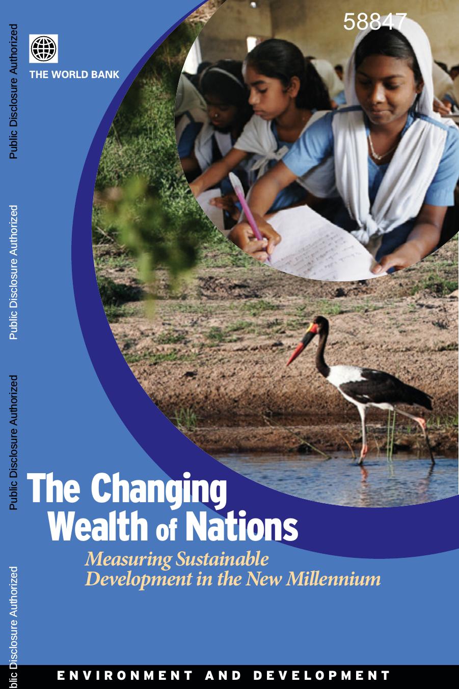 The Changing Wealth of Nations: Measuring Sustainable Development in the New Millennium (Environment and Sustainable Developmen by World Bank