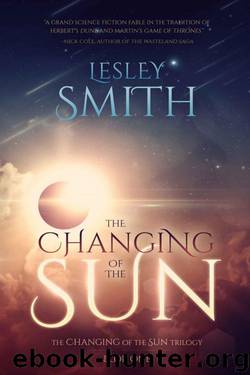 The Changing of the Sun by Lesley Smith