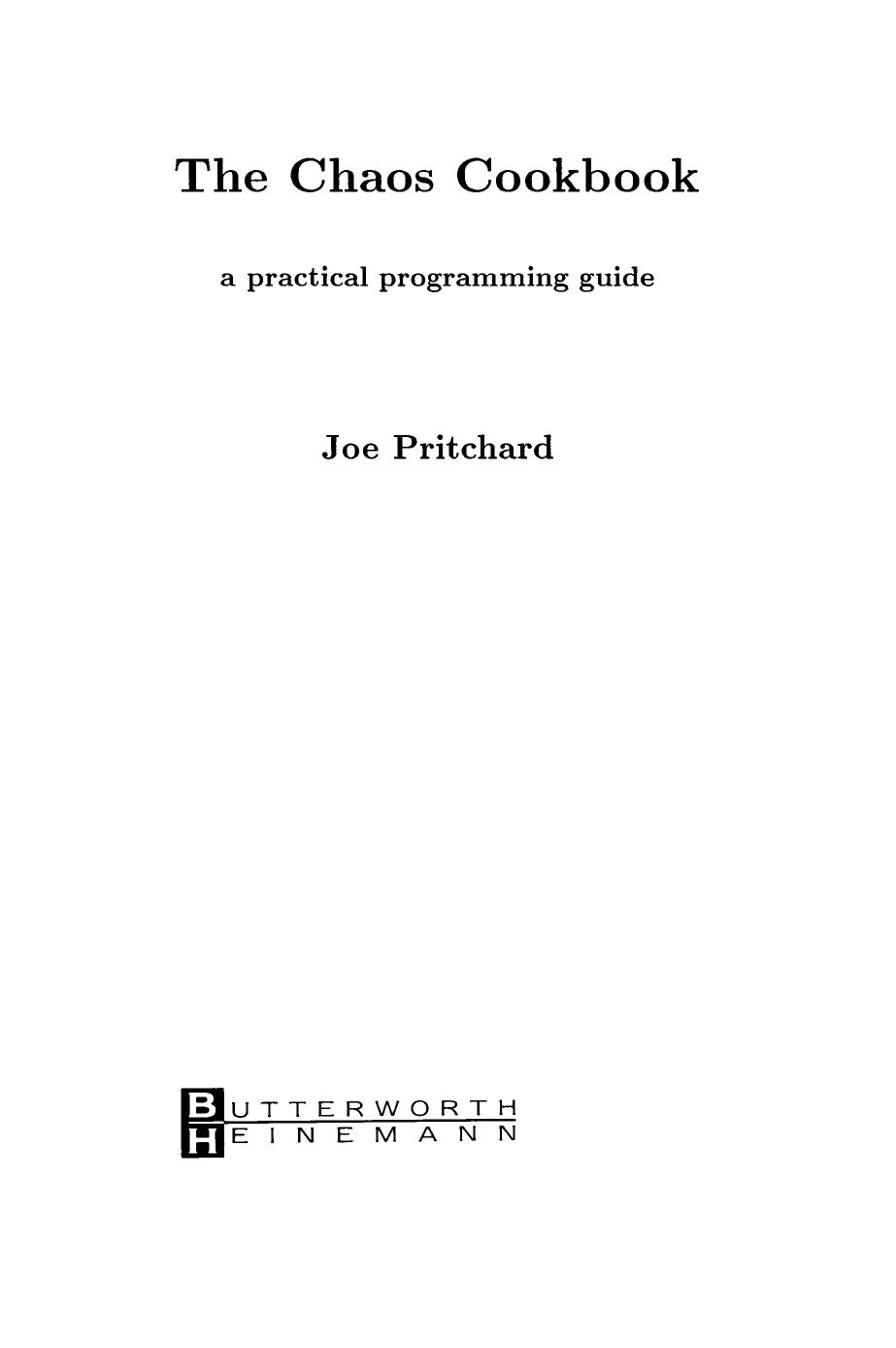 The Chaos Cookbook. A Practical Programming Guide by Joe Pritchard (Auth.)