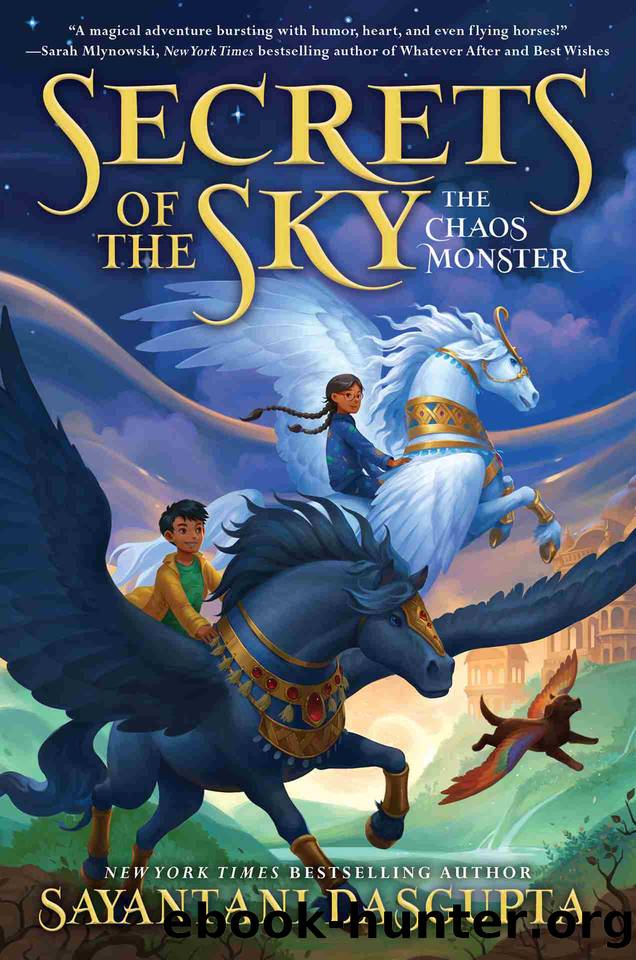 The Chaos Monster by Sayantani DasGupta