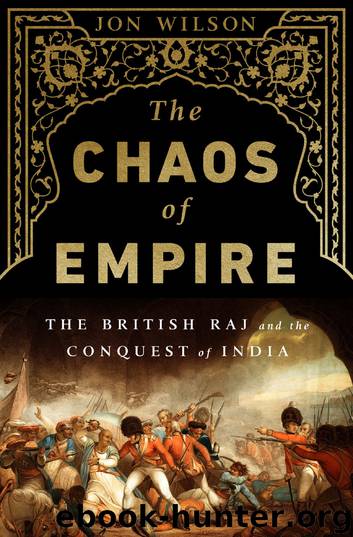 The Chaos of Empire by Jon Wilson