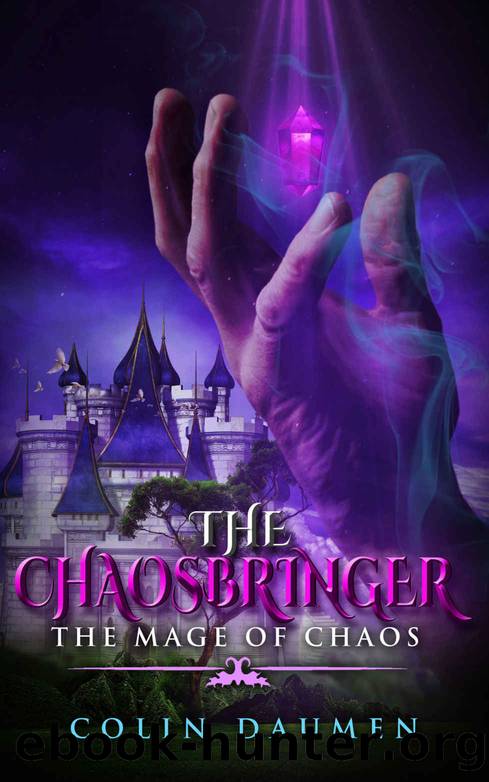 The Chaosbringer 2: A Cultivation Novel by Colin Daumen