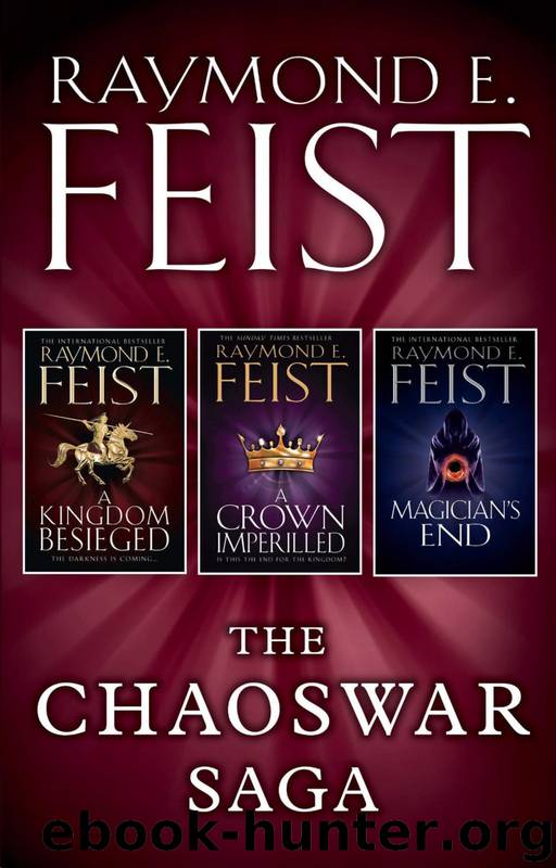 The Chaoswar Saga Omnibus by Raymond E. Feist