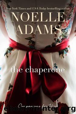 The Chaperone (Companions for Hire) by Noelle Adams