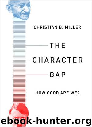 The Character Gap by Christian B. Miller