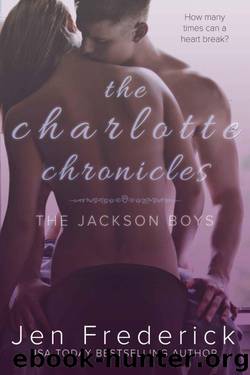 The Charlotte Chronicles by Jen Frederick