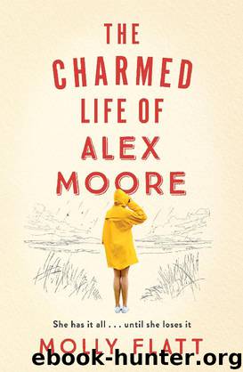 The Charmed Life of Alex Moore by Molly Flatt