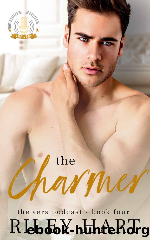 The Charmer (The Vers Podcast Book 4) by Riley Hart