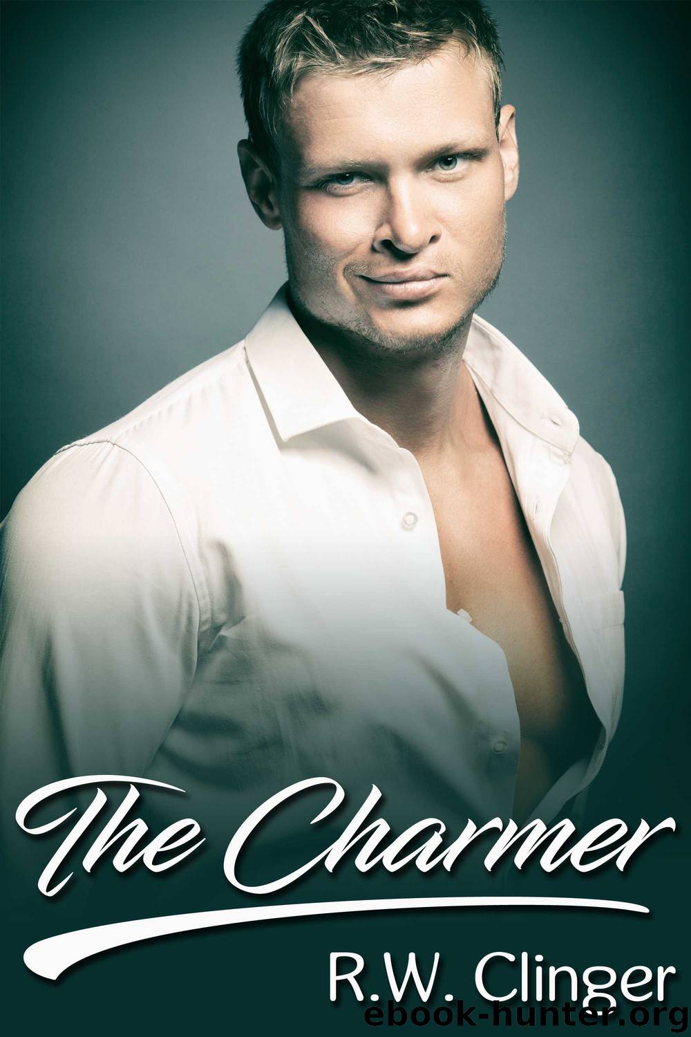 The Charmer by R.W. Clinger
