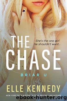 The Chase (Briar U Book 1) by Elle Kennedy