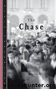 The Chase by Alejo Carpentier