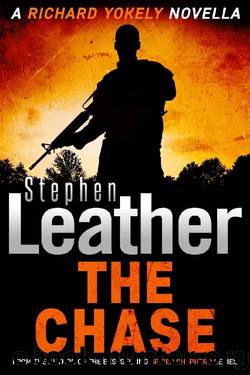 The Chase: A Thrilling Richard Yokely Novella by Stephen Leather