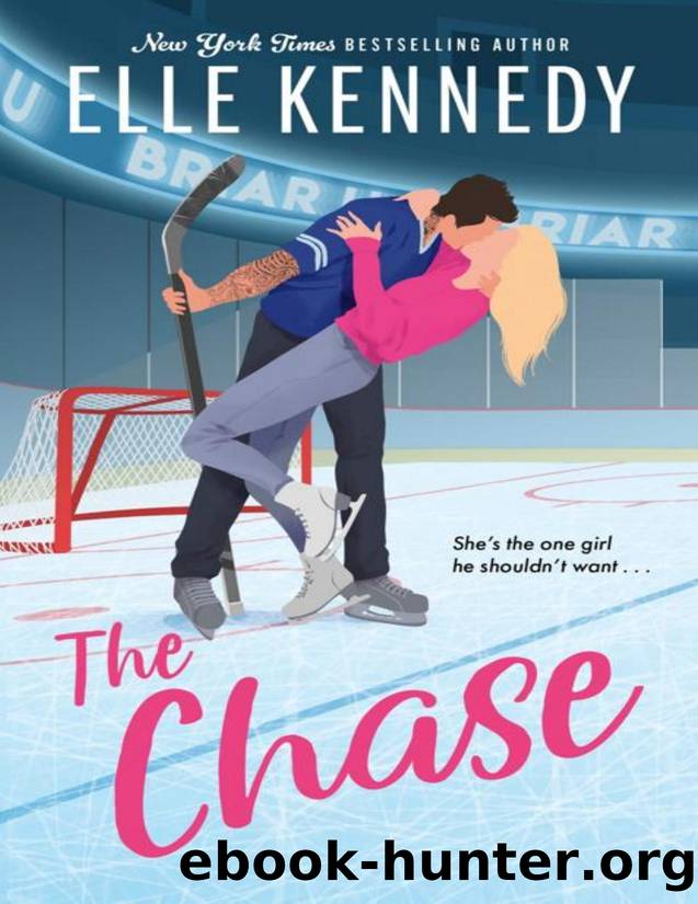 The Chase: the must-read, sports romance and TikTok sensation! (Briar U) by Elle Kennedy