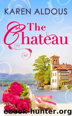 The Chateau by Karen Aldous