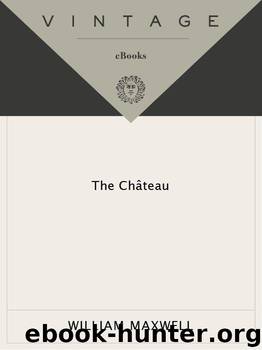 The Chateau by Maxwell William