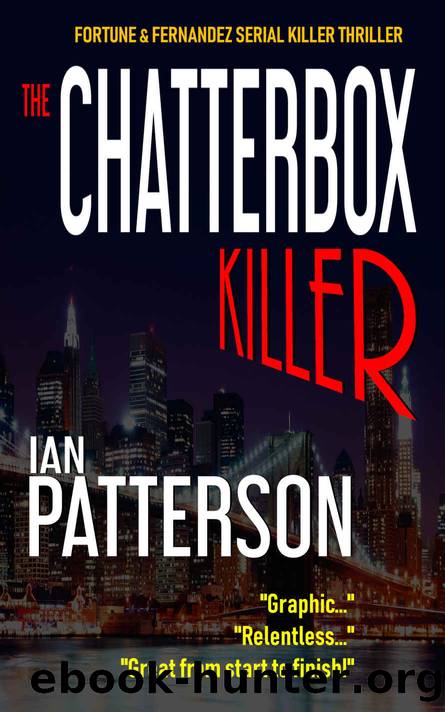 The Chatterbox Killer by Ian Patterson