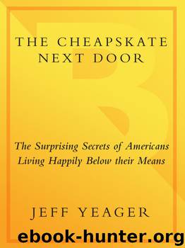 The Cheapskate Next Door by Jeff Yeager