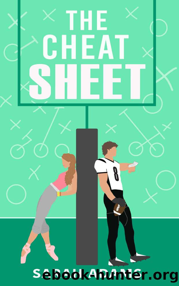 The Cheat Sheet by Adams Sarah