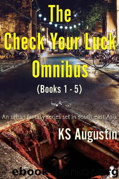 The Check Your Luck Omnibus by KS Augustin