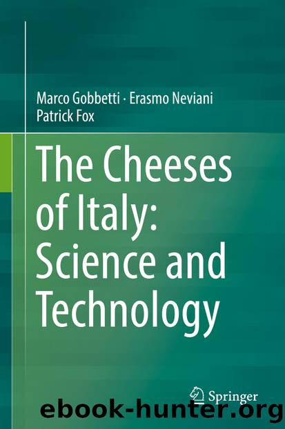 The Cheeses of Italy: Science and Technology by Marco Gobbetti Erasmo Neviani & Patrick Fox