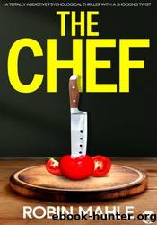 The Chef by Robin Mahle