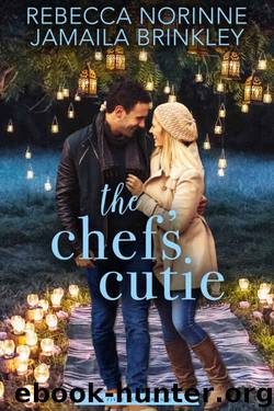 The Chef's Cutie (The River Hill Series Book 5) by Rebecca Norinne & Jamaila Brinkley