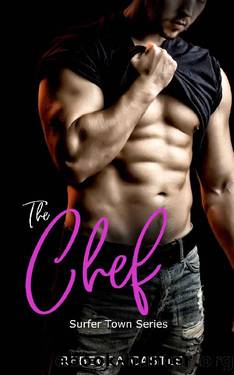 The Chef: (Surfer Town Romance Book 3) by Rebecca Castle