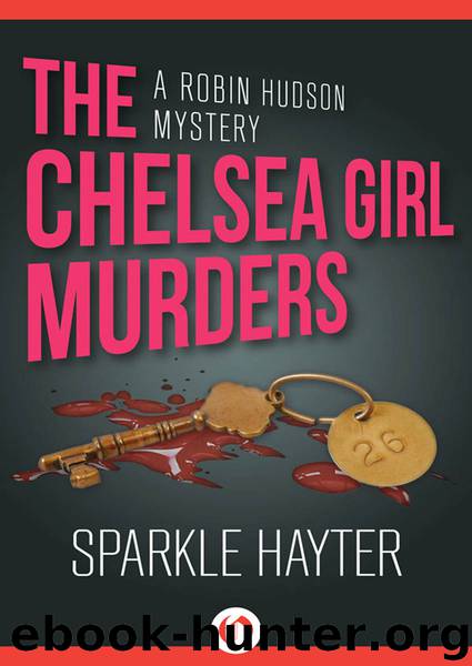 The Chelsea Girl Murders by Sparkle Hayter