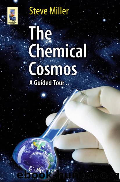 The Chemical Cosmos by Steve Miller