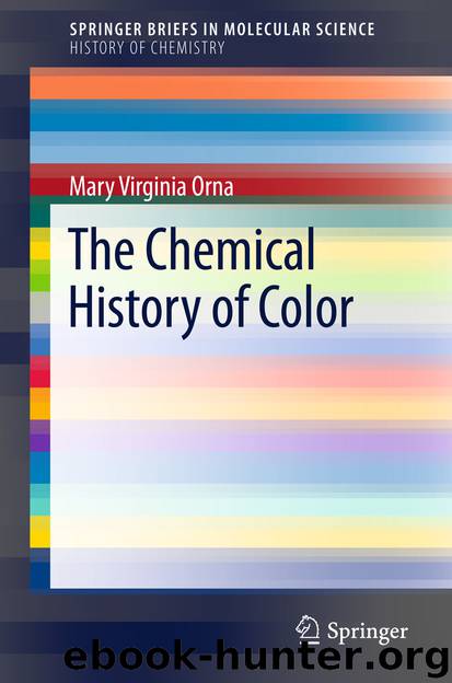 The Chemical History of Color by Mary Virginia Orna