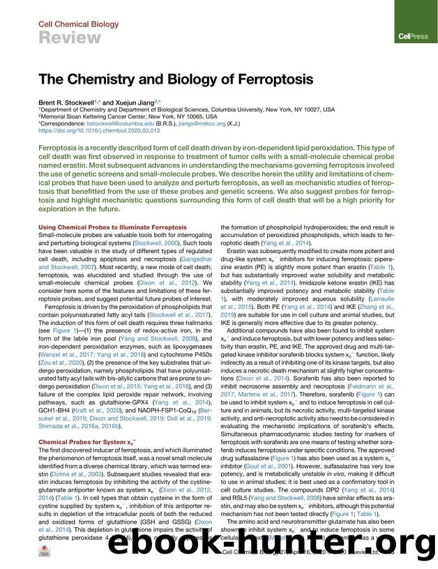 The Chemistry and Biology of Ferroptosis by Brent R. Stockwell & Xuejun Jiang