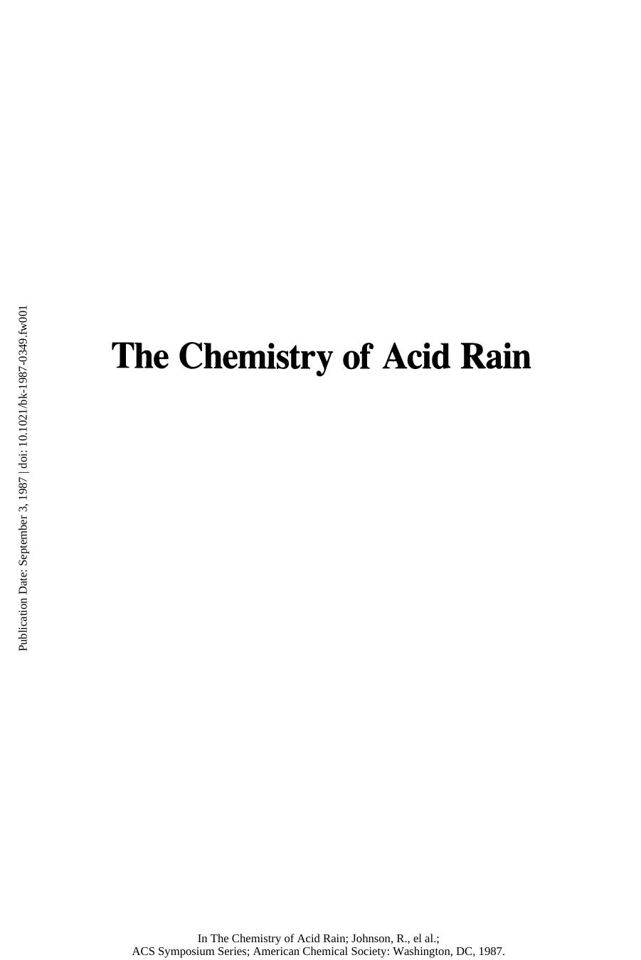 The Chemistry of Acid Rain. Sources and Atmospheric Processes by Russell W. Johnson Glen E. Gordon William Calkins and A. Z. Elzerman (Eds.)