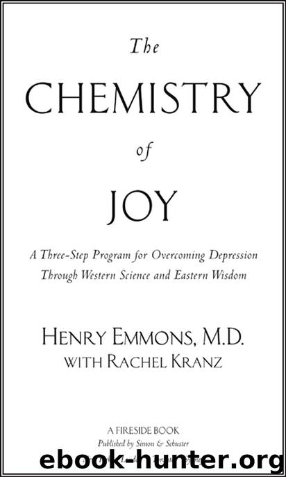 The Chemistry of Joy by Henry Emmons MD