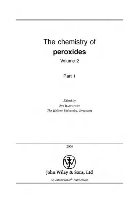 The Chemistry of Peroxides by Zvi Z. Rappoport