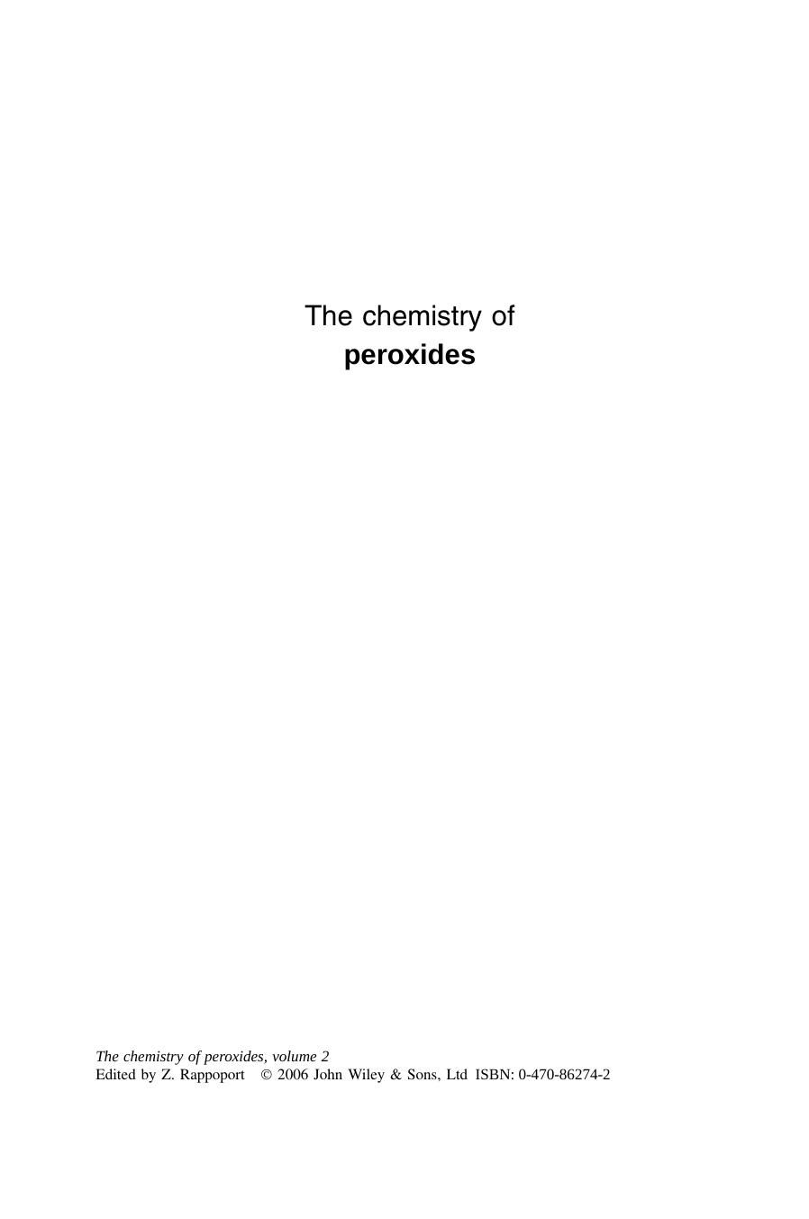 The Chemistry of Peroxides. Volume 2 by Rappoport Z. (ed.)
